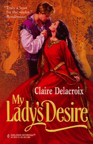 Stock image for My Lady's Desire (Harlequin Historical, No 409) for sale by Wonder Book