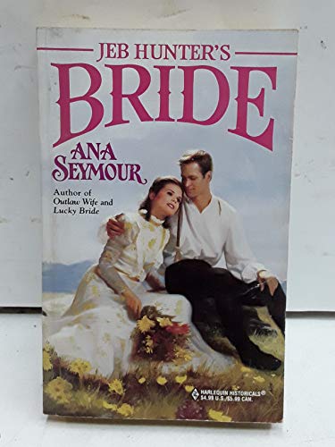 Beispielbild fr Jeb Hunter's Bride zum Verkauf von Better World Books