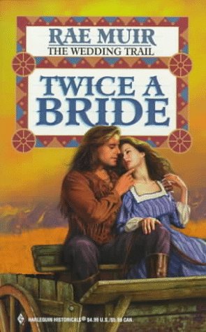 Stock image for Twice A Bride (Historical) for sale by SecondSale