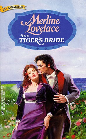 Stock image for The Tiger's Bride (Harlequin Historical, No. 423, 10th Anniversary Promotion) for sale by SecondSale