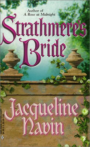 Strathmere's Bride (Harlequin Historical, No. 479) (9780373290796) by Jacqueline Navin