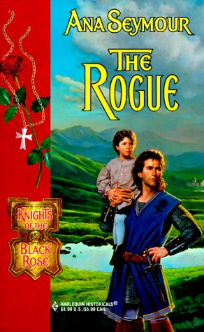 Stock image for Rogue (Knights Of The Black Rose) (Historical, 499) for sale by SecondSale