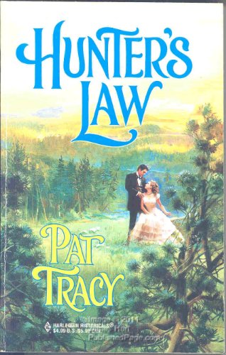 Hunter'S Law - Pat Tracy