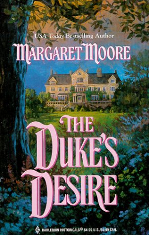 The Duke's Desire (A Harlequin Regency Romance) (Harlequin Historical Romance #528)