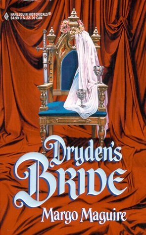 Dryden's Bride (A Medieval Romance) (Harlequin Historical Romance #529)