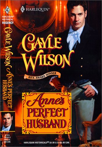 9780373291526: Anne's Perfect Husband (Harlequin Historical Series)