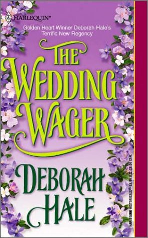 Stock image for The Wedding Wager (Harlequin Historical Series, No. 563) for sale by SecondSale