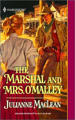 9780373291649: The Marshal and Mrs. O'Malley (Harlequin Historical Series)