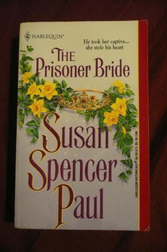 Beispielbild fr The Prisoner Bride (Brides) zum Verkauf von Gulf Coast Books