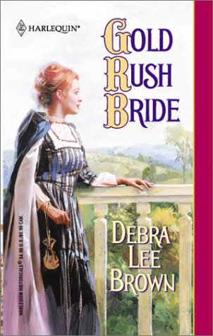 Stock image for Gold Rush Bride for sale by Once Upon A Time Books