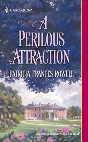 9780373292219: A Perilous Attraction (Harlequin Historical Series)