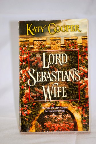 9780373292387: Lord Sebastian's Wife