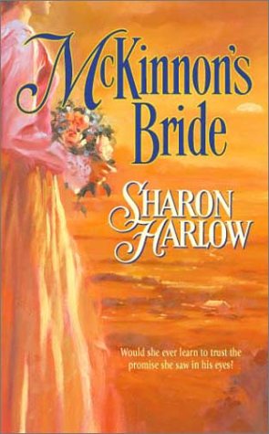Beispielbild fr McKinnon's Bride zum Verkauf von Better World Books