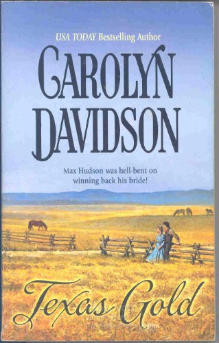 9780373292639: Texas Gold (Harlequin Historical Series)