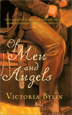 Of Men And Angels (9780373292646) by Bylin, Victoria