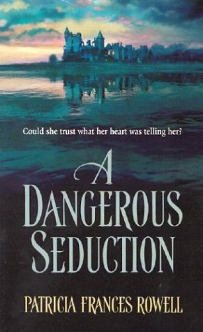 9780373292684: A Dangerous Seduction (Harlequin Historical Series)