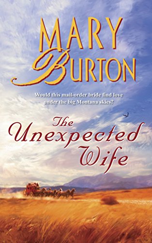 The Unexpected Wife (9780373293087) by Burton, Mary