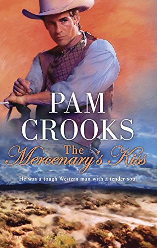 The Mercenary's Kiss (9780373293186) by Crooks, Pam