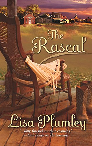 The Rascal (9780373294251) by Plumley, Lisa