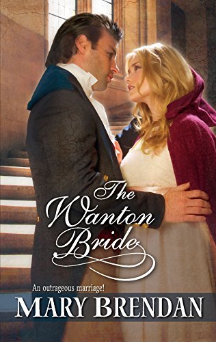 Stock image for The Wanton Bride (Harlequin Historical Series) for sale by The Book Garden