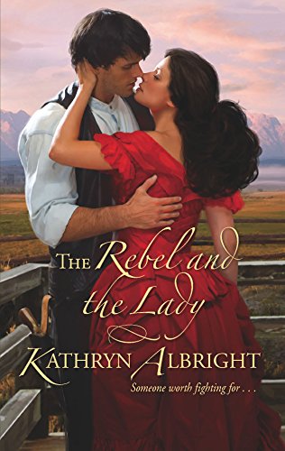 Stock image for The Rebel and the Lady for sale by Better World Books