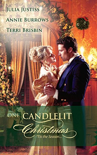 One Candlelit Christmas: An Anthology (9780373295197) by Justiss, Julia; Burrows, Annie; Brisbin, Terri