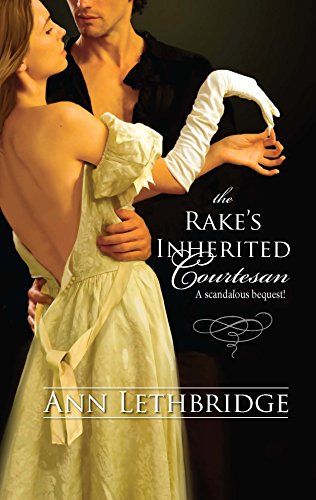 Stock image for Rake's Inherited Courtesan, The for sale by Camp Popoki LLC dba Cozy Book Cellar