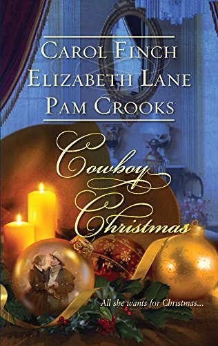 Cowboy Christmas: An Anthology (9780373295630) by Finch, Carol; Lane, Elizabeth; Crooks, Pam