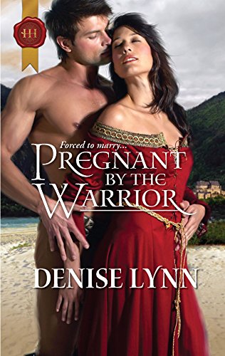 Pregnant by the Warrior (9780373295784) by Lynn, Denise