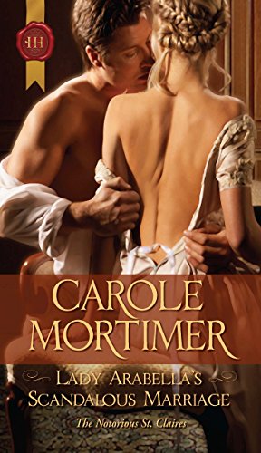 Lady Arabella's Scandalous Marriage (9780373295876) by Mortimer, Carole
