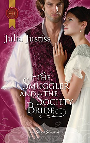 Imagen de archivo de The Smuggler and the Society Bride a la venta por Better World Books