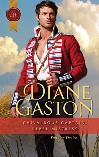 Chivalrous Captain, Rebel Mistress (9780373296095) by Gaston, Diane
