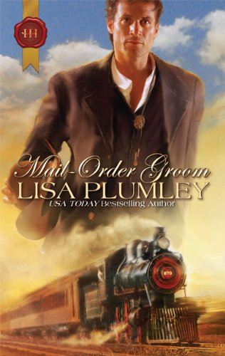 Mail-Order Groom (9780373296194) by Plumley, Lisa