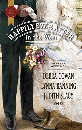 9780373296392: Happily Ever After in the West (Harlequin Historical)