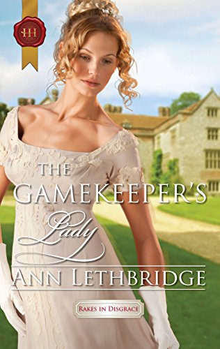 The Gamekeeper's Lady - Lethbridge, Ann