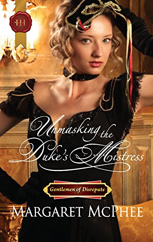 Stock image for Unmasking the Duke's Mistress for sale by Better World Books: West