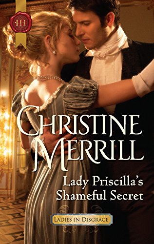 Imagen de archivo de Lady Priscilla's Shameful Secret a la venta por Better World Books