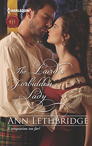9780373296972: The Laird's Forbidden Lady (Harlequin Historical Regency)