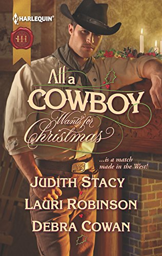 Beispielbild fr All a Cowboy Wants for Christmas: An Anthology zum Verkauf von ThriftBooks-Dallas