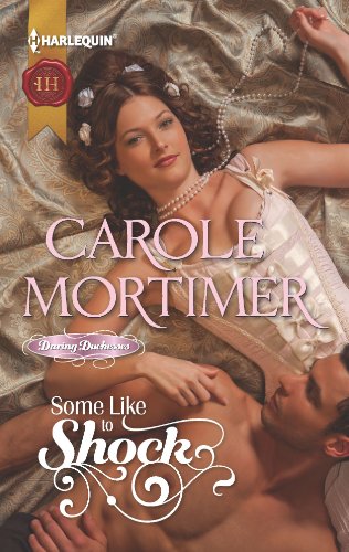 9780373297207: Some Like to Shock (Harlequin Historical, Daring Duchesses)