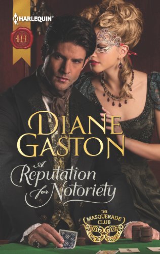 9780373297412: A Reputation for Notoriety (Harlequin Historical)