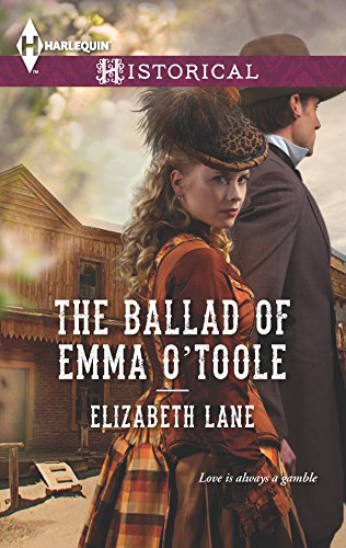 Beispielbild fr The Ballad of Emma O'Toole (Harlequin Historical) zum Verkauf von BooksRun