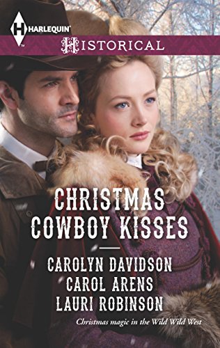 Imagen de archivo de Christmas Cowboy Kisses : A Family for Christmas a Christmas Miracle Christmas with Her Cowboy a la venta por Better World Books