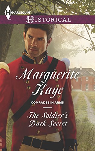 9780373298259: The Soldier's Dark Secret (Comrades in Arms - Harlequin Historical)