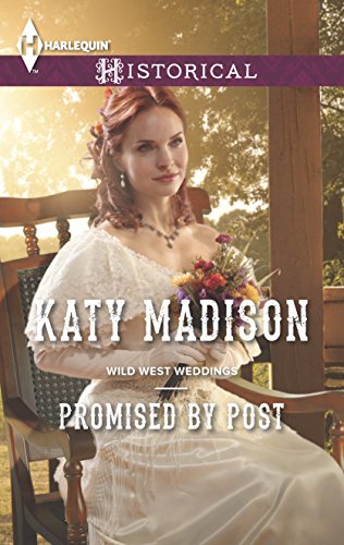 Stock image for Promised by Post (Wild West Weddings, 2) for sale by Decluttr