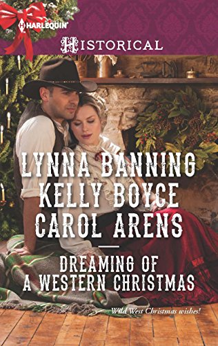 Imagen de archivo de Dreaming of a Western Christmas : His Christmas Belle the Cowboy of Christmas Past Snowbound with the Cowboy a la venta por Better World Books