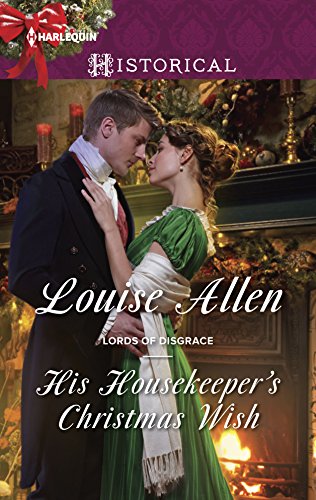 Stock image for His Housekeeper's Christmas Wish: A Christmas Historical Romance Novel (Lords of Disgrace, 1) for sale by Jenson Books Inc