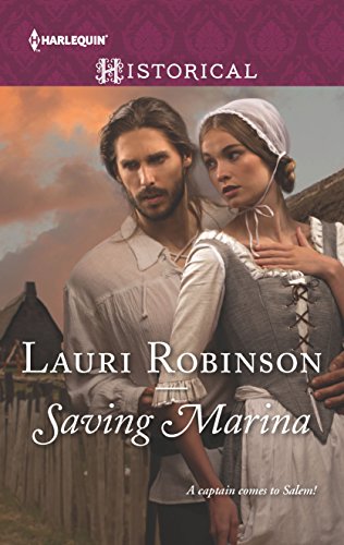 Stock image for Saving Marina (Harlequin Historical) for sale by Jenson Books Inc