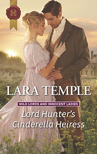 9780373299546: Lord Hunter's Cinderella Heiress (Wild Lords and Innocent Ladies, 1)