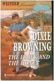Stock image for The Hawk and the Honey (Western Lovers: Hitched in Haste #10) for sale by Better World Books